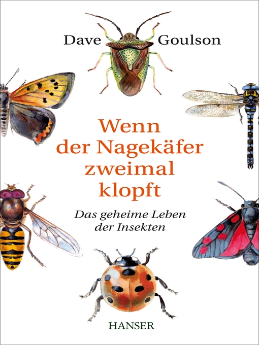Title details for Wenn der Nagekäfer zweimal klopft by Dave Goulson - Available